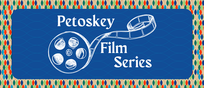Petoskey Film Series
